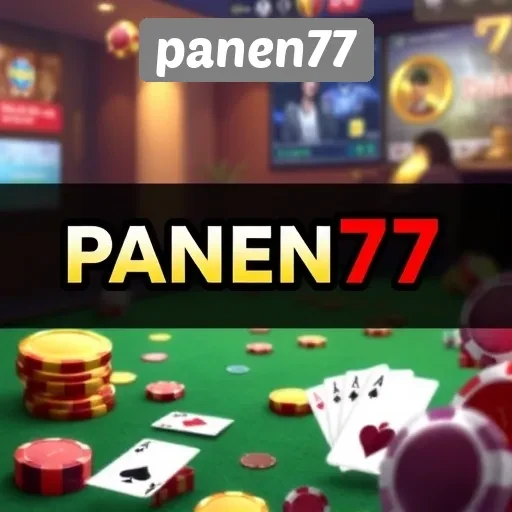 Mengenal Situs Game Panen77 yang Sedang Naik Daun
